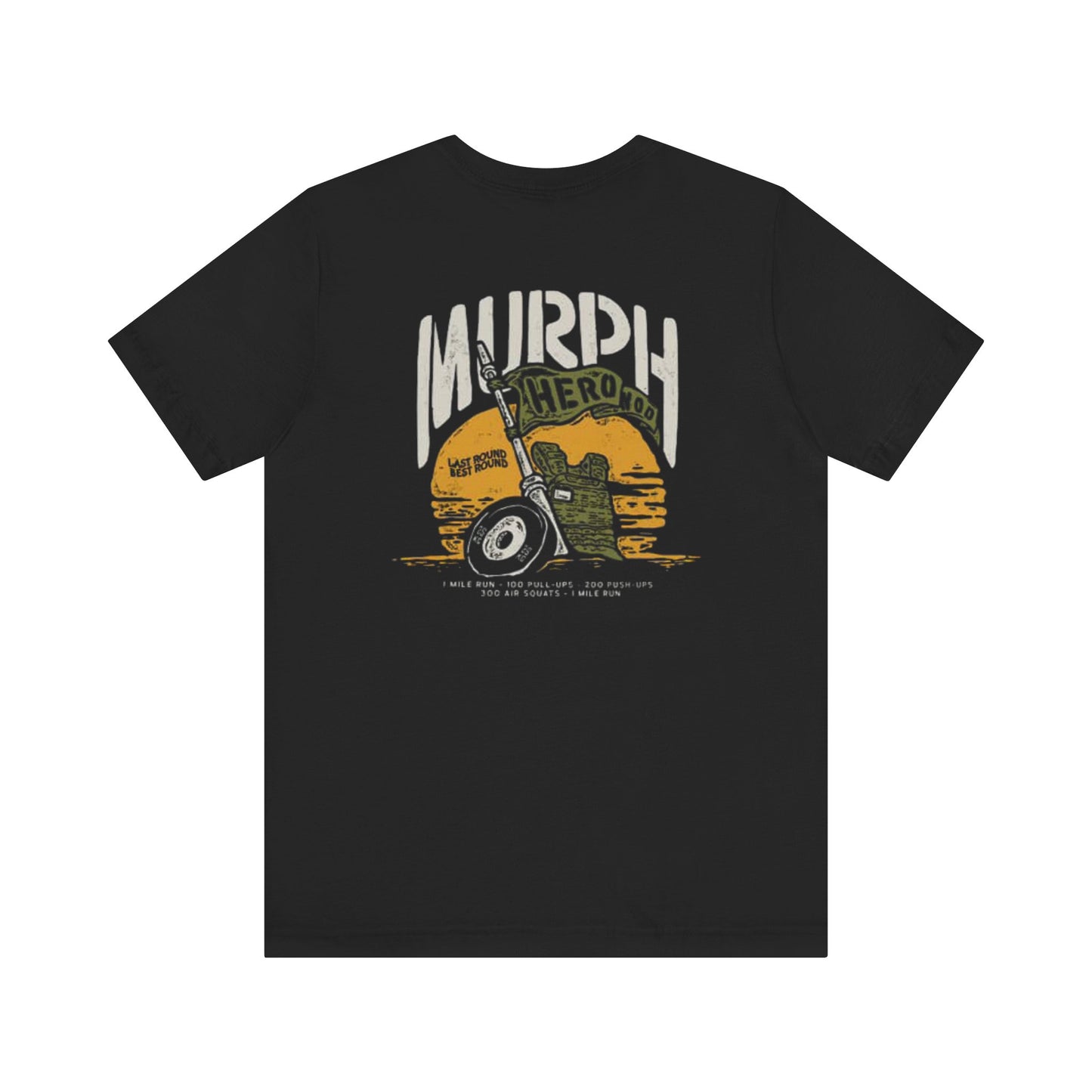Murph Unisex T Bella + Canvas